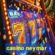 casino neymar